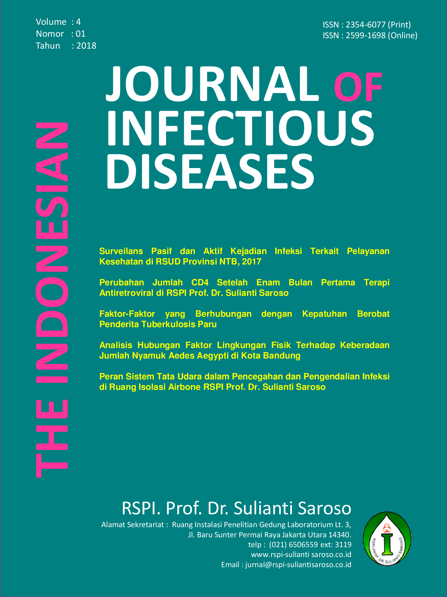 								View Vol. 4 No. 1 (2018): The Indonesian Journal of Infectious Diseases
							